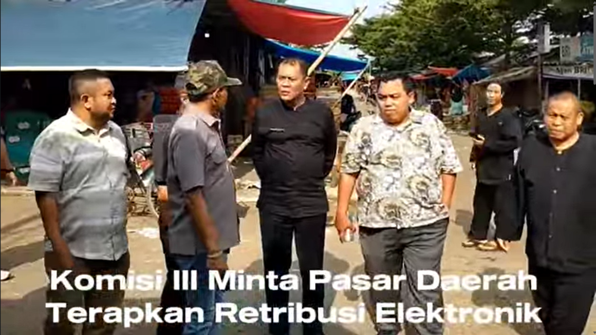 Komisi III Minta Pasar Daerah Terapkan Retribusi Elektronik